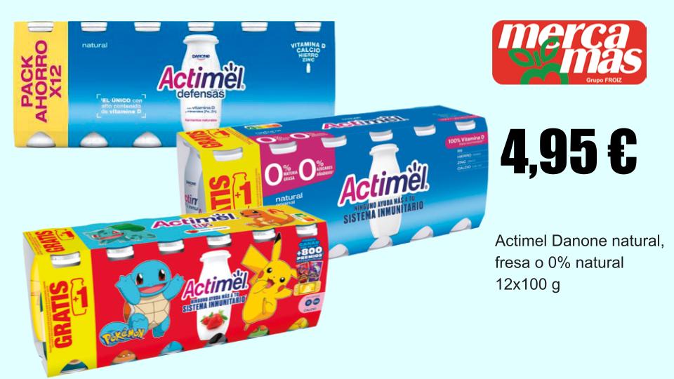 Actimel Danone natural, fresa o 0% natural en Mercamas Casal
