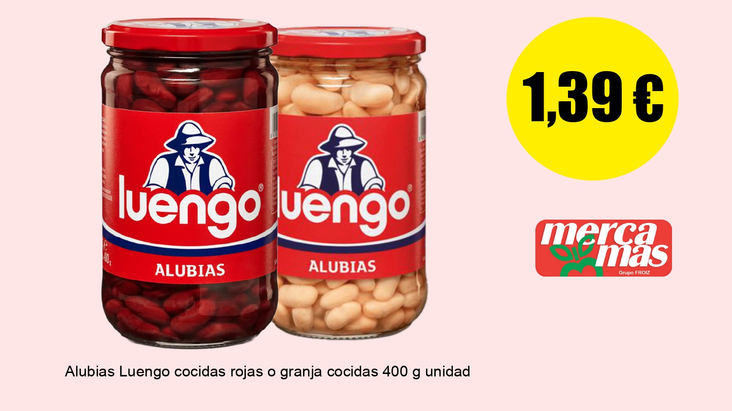 Alubias Luengo cocidas rojas o granja 400 g en oferta en Mercamás Casal