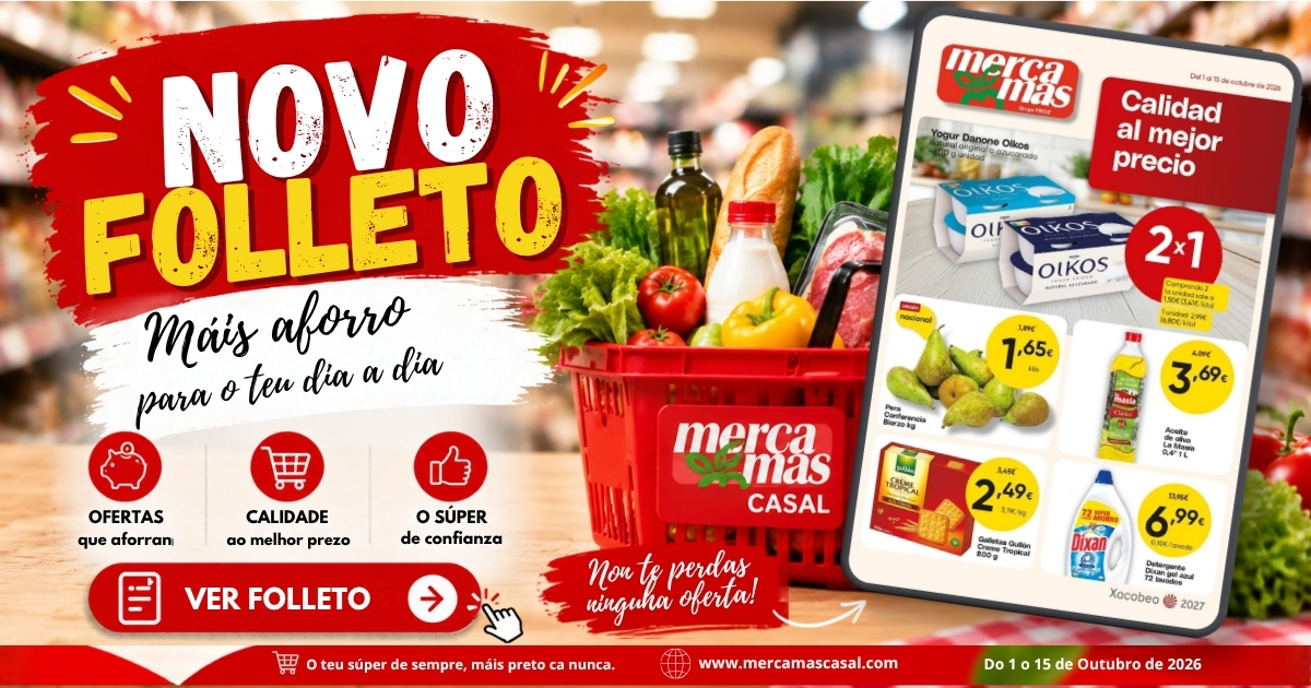 Folleto supermercado en Salvaterra de Miño de Mercamas Casal