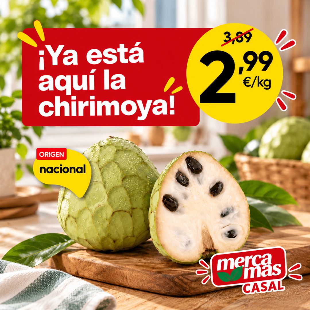 Chirimoya de origen nacional en oferta en Mercamas Casal