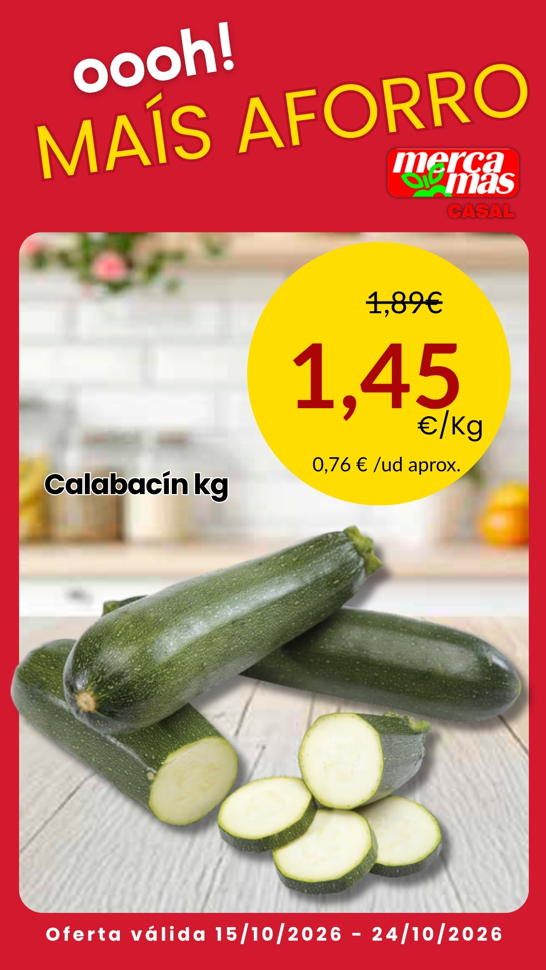 Calabacines verdes frescos enteros y cortados en rodajas, disponibles en Mercamás Casal.