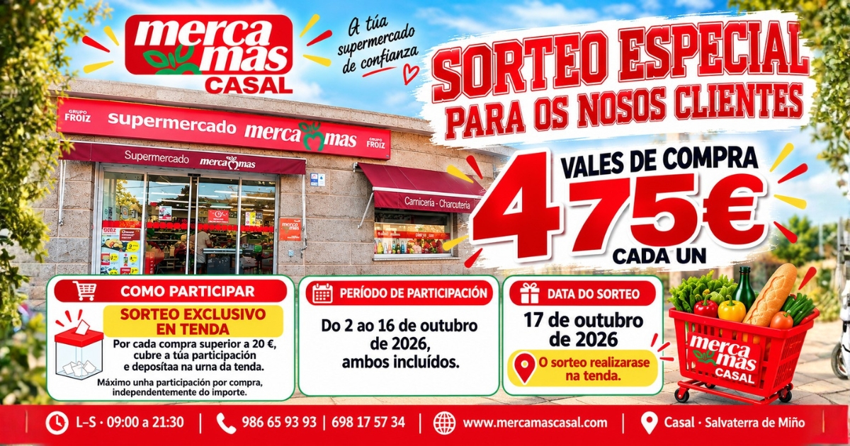 Sorteo para clientes de Mercamas Casal con cuatro vales de compra de 75 euros