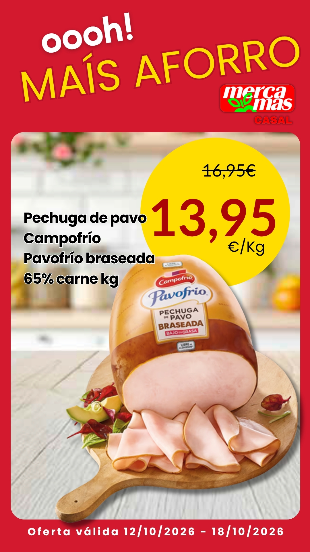 Pechuga de pavo braseada Campofrío Pavofrío en oferta en Mercamas Casal